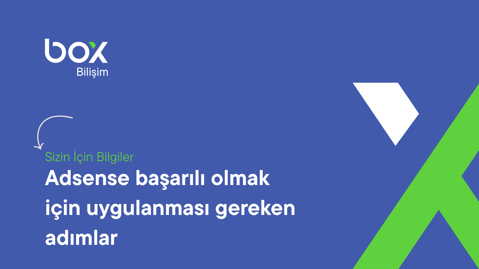 Adsense Başarılı Olmak İçin Uygulanması Gereken Adımlar
