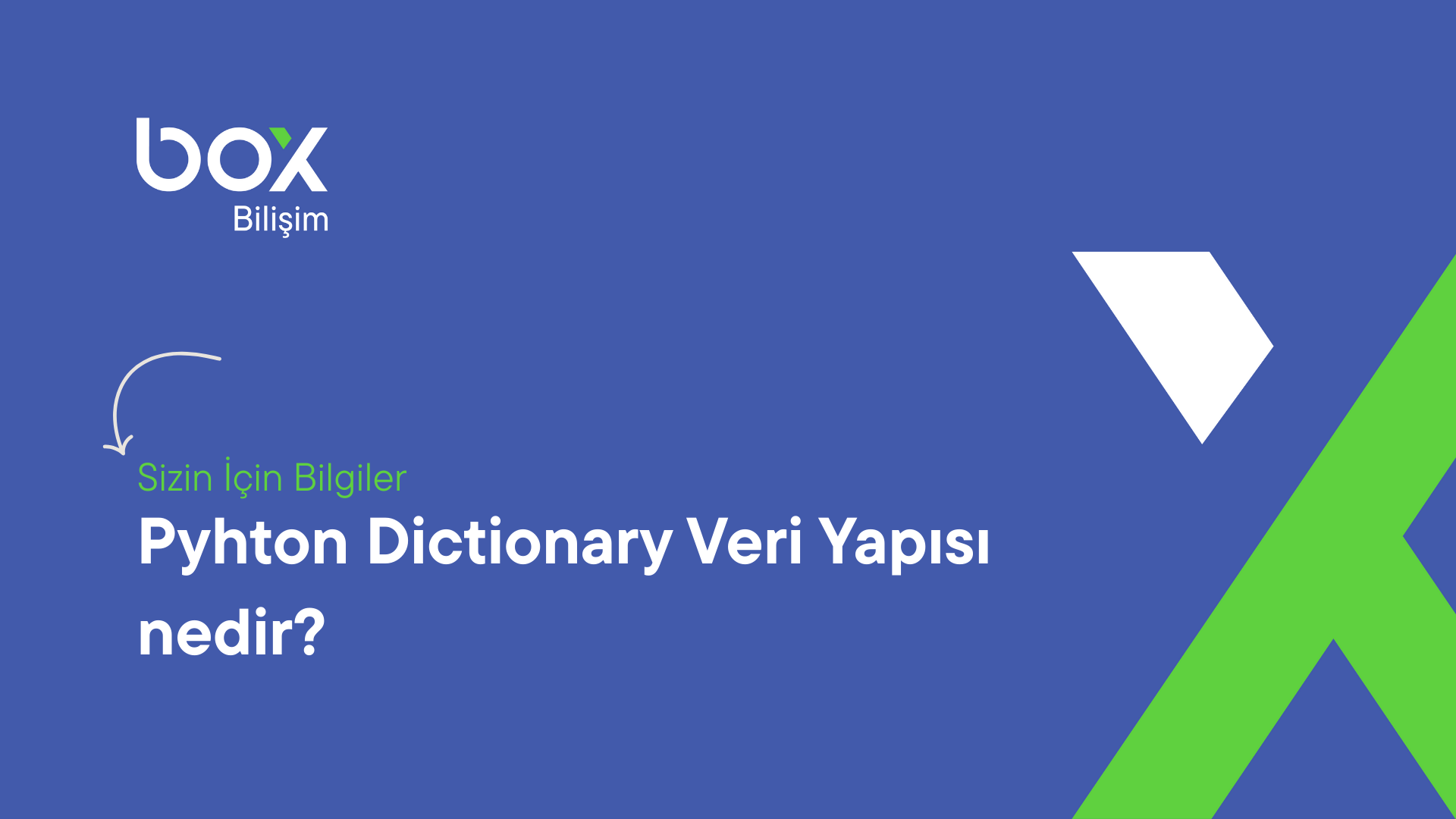 Pyhton Dictionary Veri Yapısı 